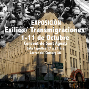 EXPOSICIÓN EXILIOS / TRANSMIGRACIONES