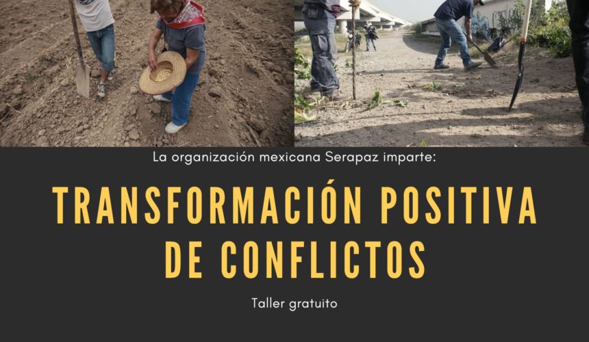 Taller: Transformación positiva de conflictos