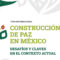 Conclusiones del Foro Internacional, Construcción de Paz en México
