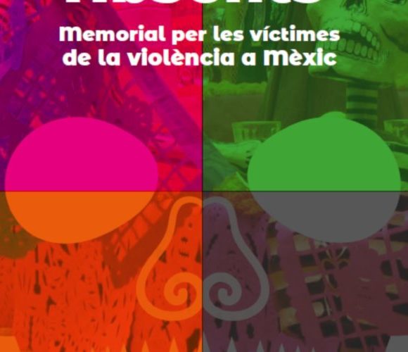 Altar por los ausentes. Memorial por las víctimas de la violencia en México