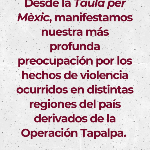 Comunicado ante la escalada de violencia en México Comunicado ante la escalada de violencia en México