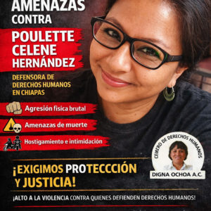 Agresión física y amenazas de muerte contra la Defensora de Derechos Humanos Poulette Celene Hernández