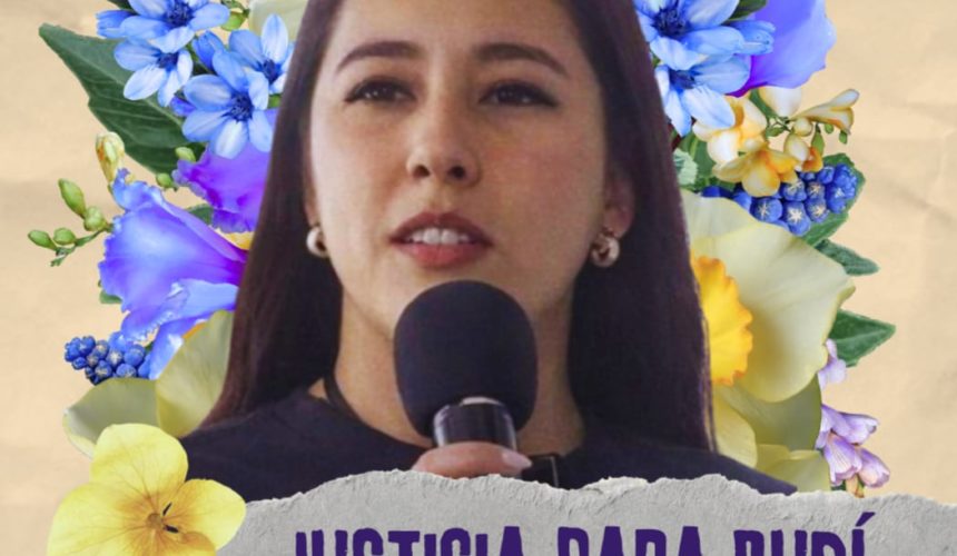 ¡Justicia para Rubí!