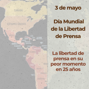 La libertad de prensa en su peor momento en 25 años: alerta global que impacta América Latina y México