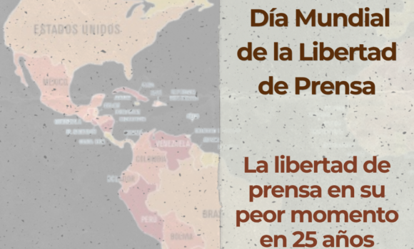 La libertad de prensa en su peor momento en 25 años: alerta global que impacta América Latina y México