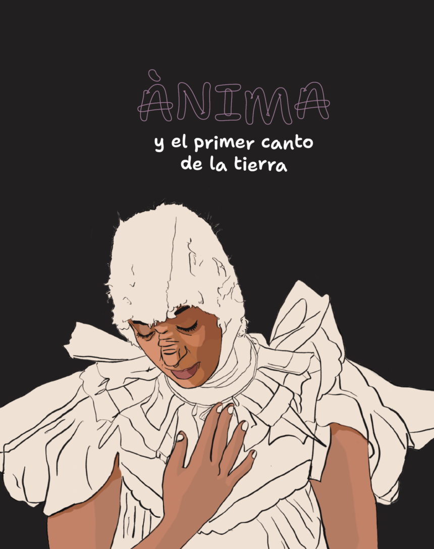 Ànima y el primer canto de la tierra: una historia para imaginar futuros posibles